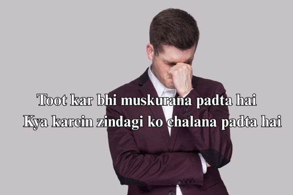 love broken shayari on life