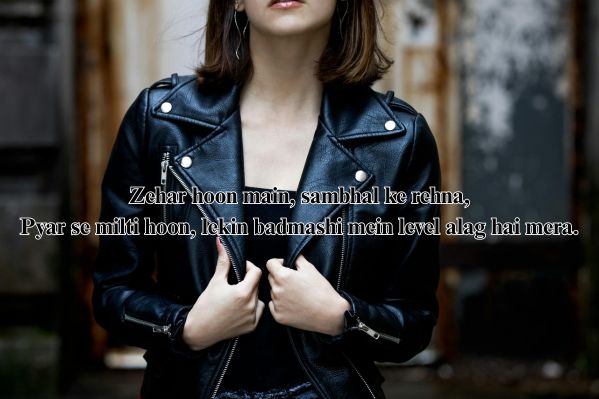 badmashi attitude shayari for girls in hindi